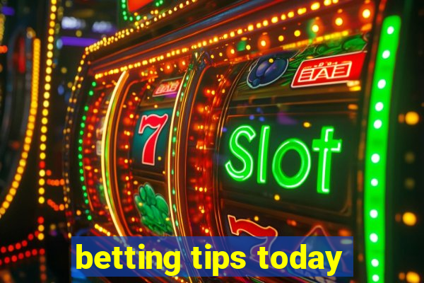 betting tips today